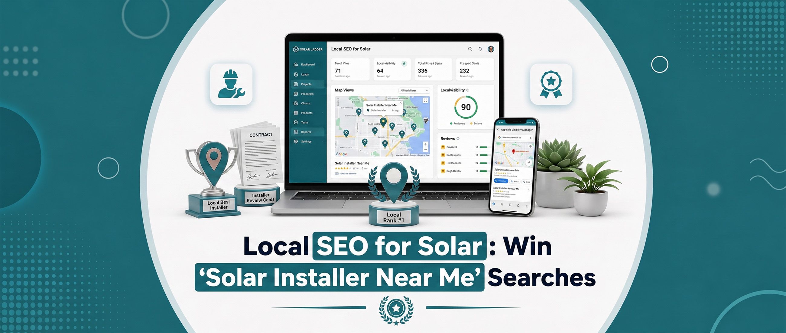 Local SEO for Solar: Win "Solar Installer Near Me" Searches