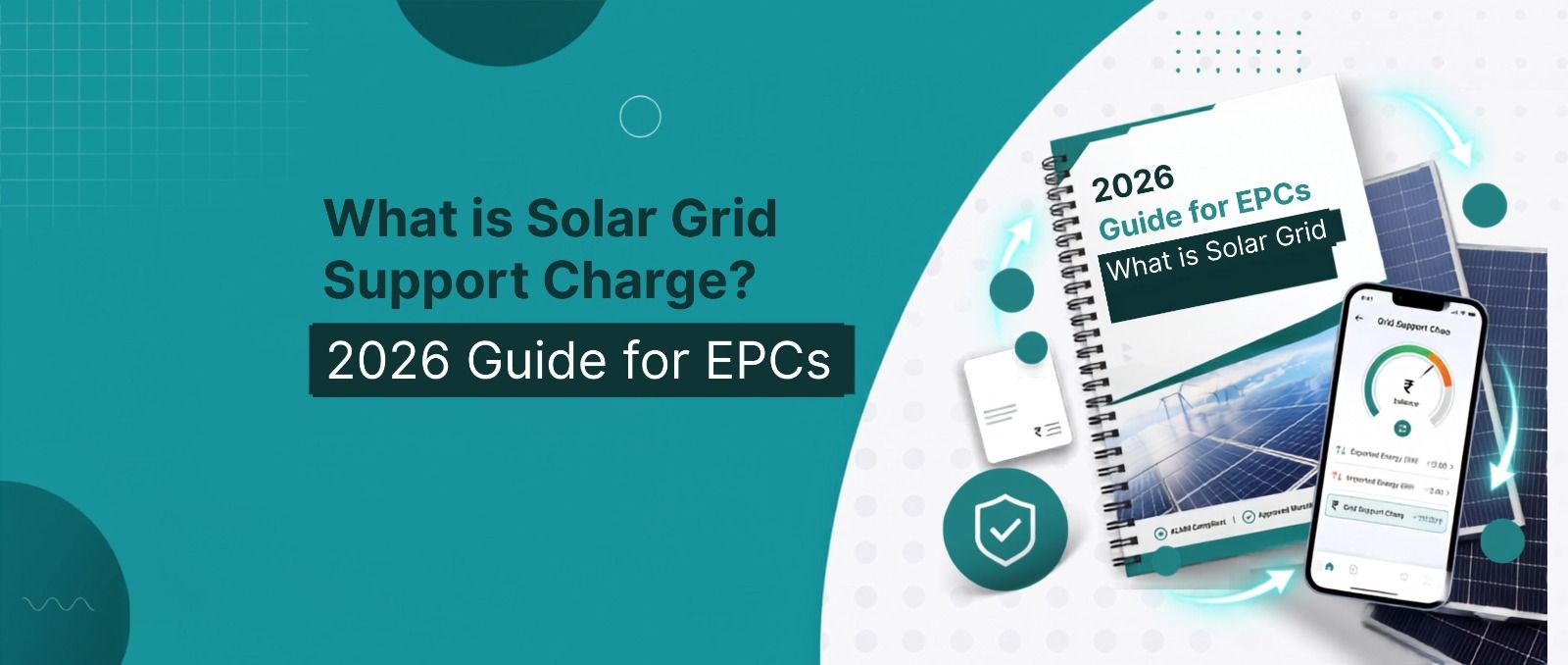 What is Solar Grid Support Charge? 2026 Guide for EPCs