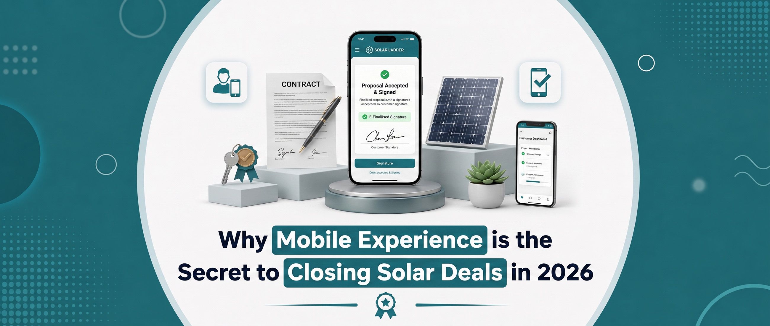 Why Mobile Experience is the Secret to Closing Solar Deals in 2026