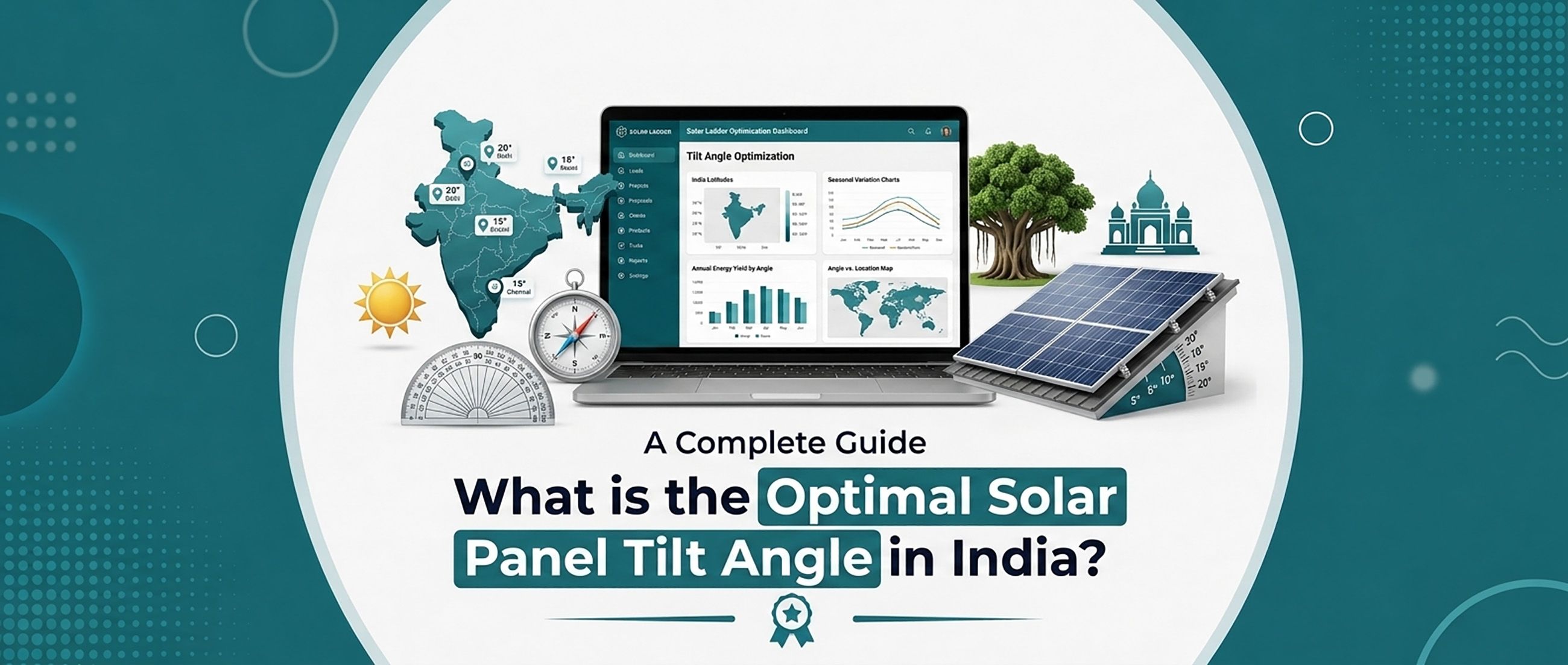 What is the Optimal Solar Panel Tilt Angle in India? A Complete Guide