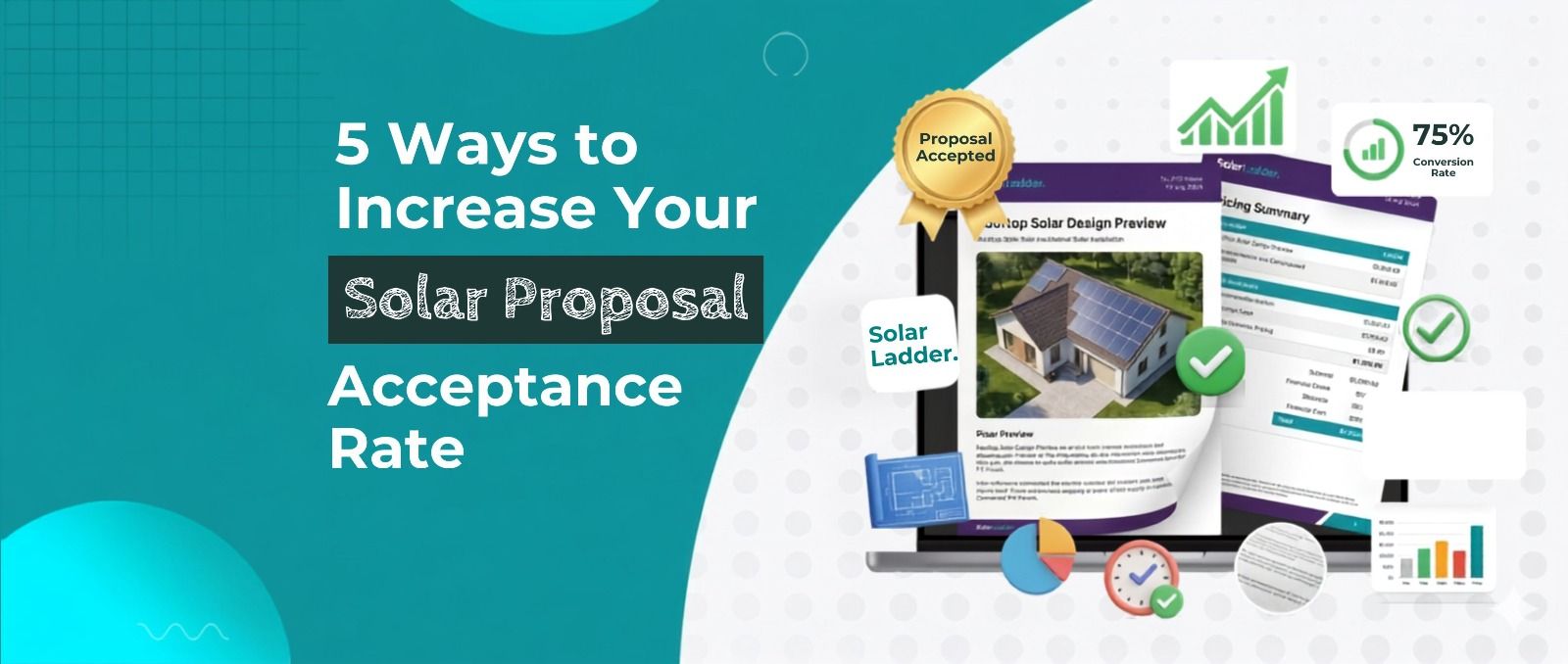 5 Ways to Increase Your Solar Proposal Acceptance Rate