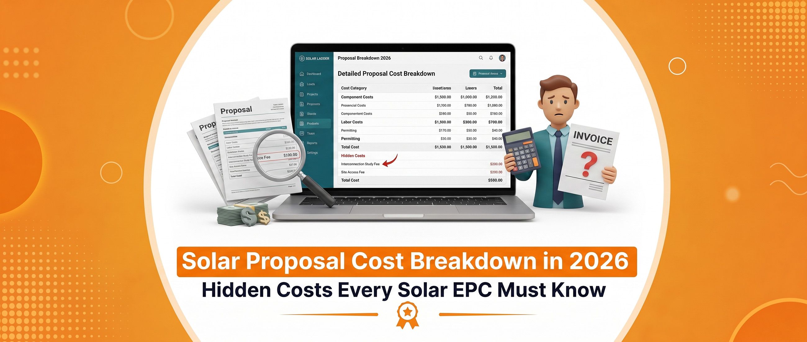 Solar Proposal Cost Breakdown in 2026: Hidden Costs Every Solar EPC Must Know