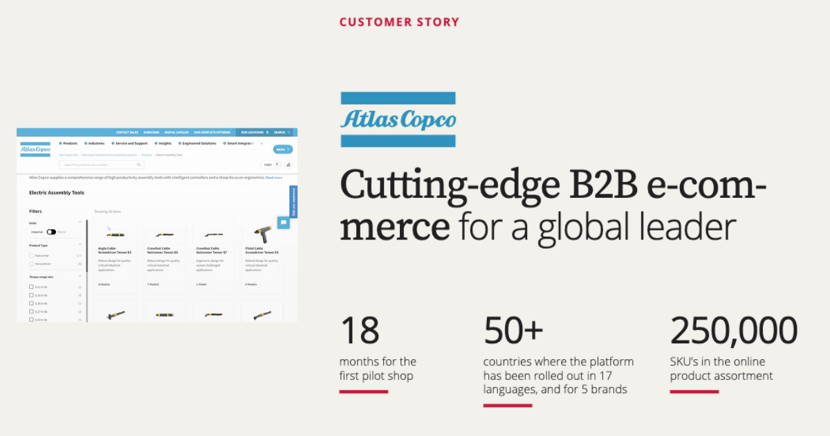 Case Study | Atlas Copco revamps B2B e-commerce with Intershop, boosting efficiency and customer experience.