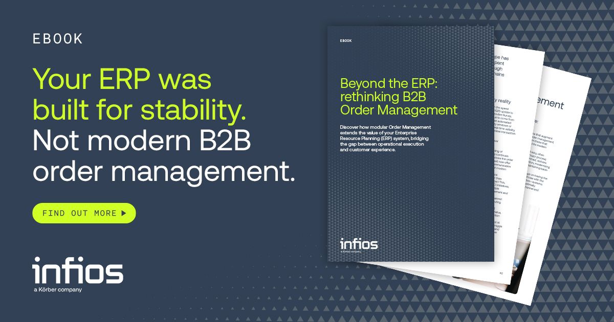Beyond The ERP: Rethinking B2B Order Management