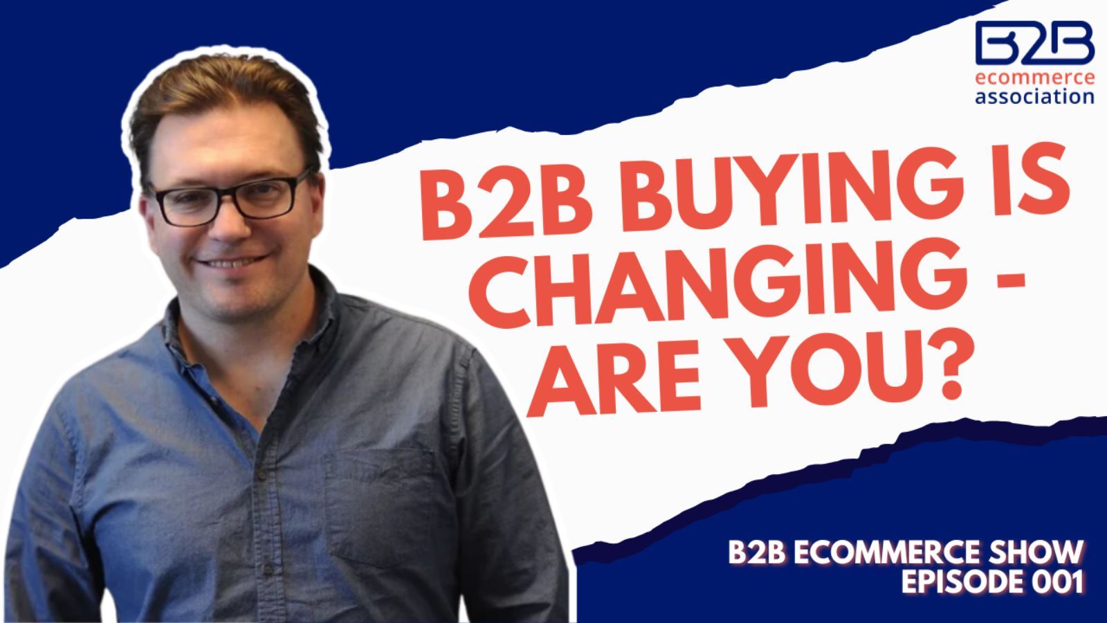 B2B Buying is Changing - Are You?