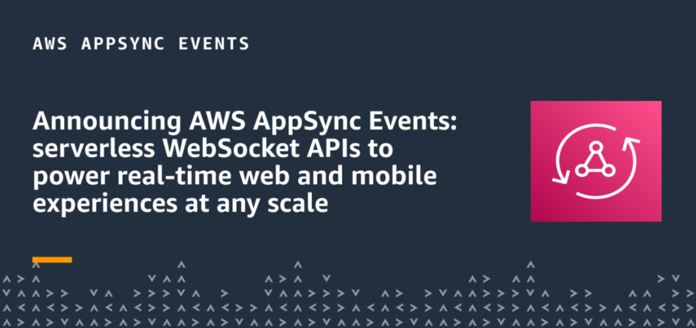 AppSync Events - Serverless WebSockets on AWS