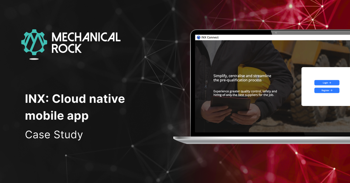 INX: Cloud native mobile app