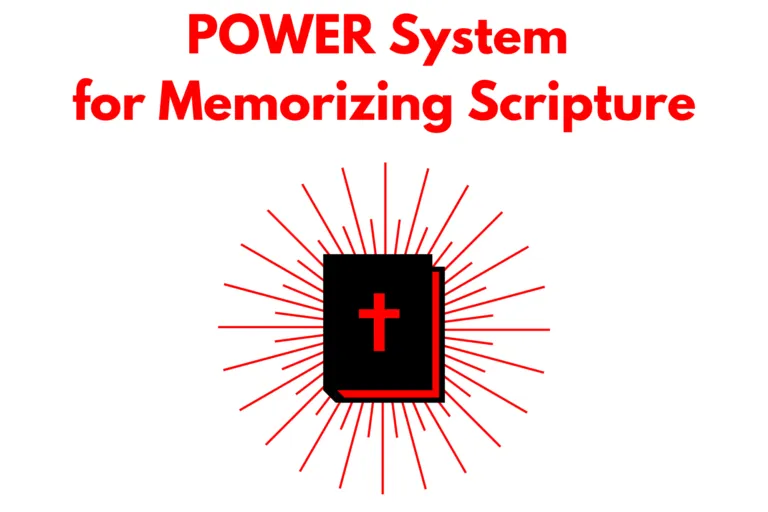 The POWER System for Scripture Memory