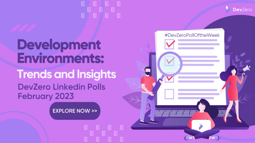 Cover Image for Development Environments: Trends and Insights from LinkedIn Polls Feb 2023