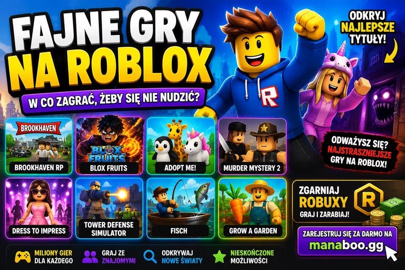 Fajne gry na Roblox – w co zagrać, żeby się nie nudzić?