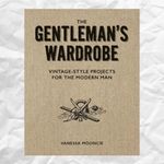 The Gentleman's Wardobe