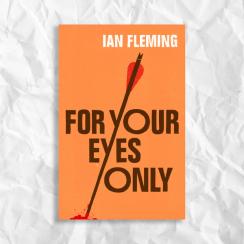 For Your Eyes Only