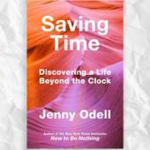 Saving Time by Jenny Odell