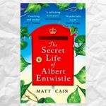 The Secret Life of Albert Entwhistle