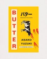 Butter by Asako Yuzuki