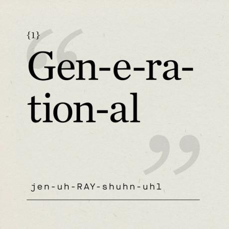 “Generational”