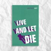 Live and Let Die