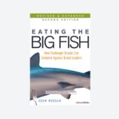 Eating The Big Fish by Adam Morgan