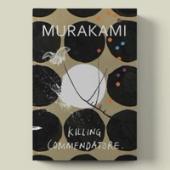 Killing Commendatore by Haruki Murakami