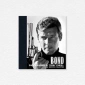 Bond, Photographed By Terry O’Neill Book