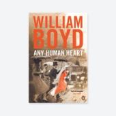 Any Human Heart by William Boyd