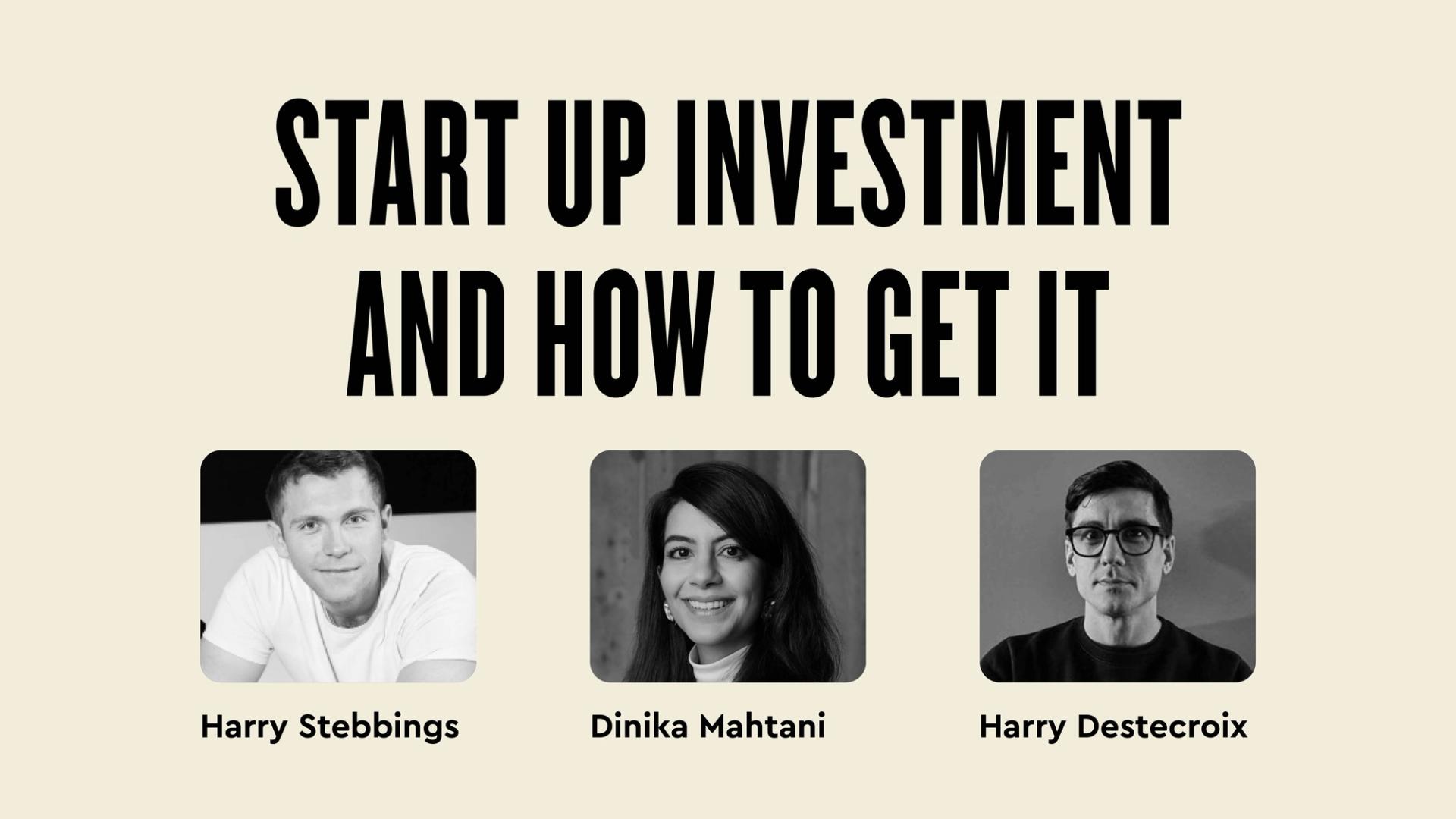 Day 1: Start-up investment and how to get it