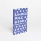 Under Milk Wood by Dylan Thomas