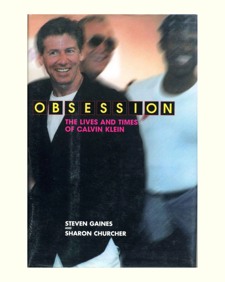 Obsession: The Lives and Times of Calvin Klein