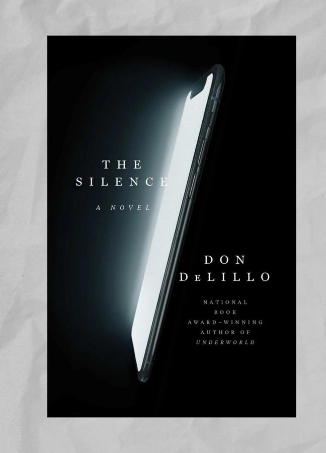 The Silence by Don DeLillo