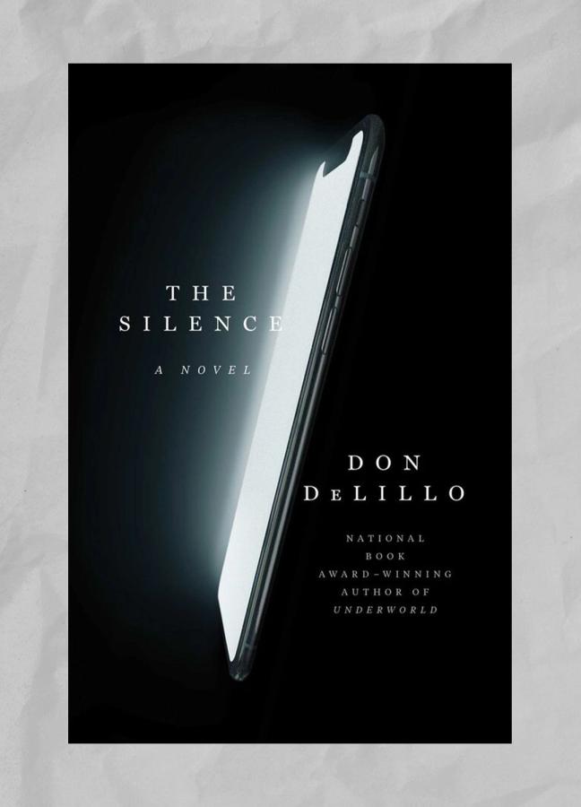 The Silence by Don DeLillo