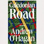 Caledonian Road by Andrew O'Hagan