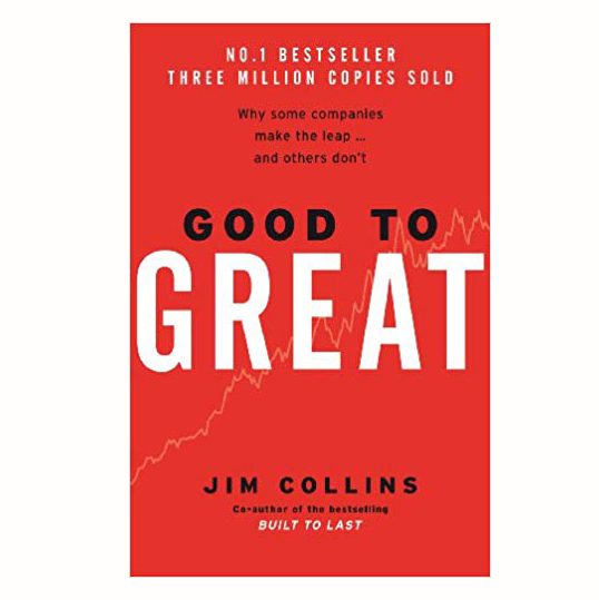 Good to Great by Jim Collins