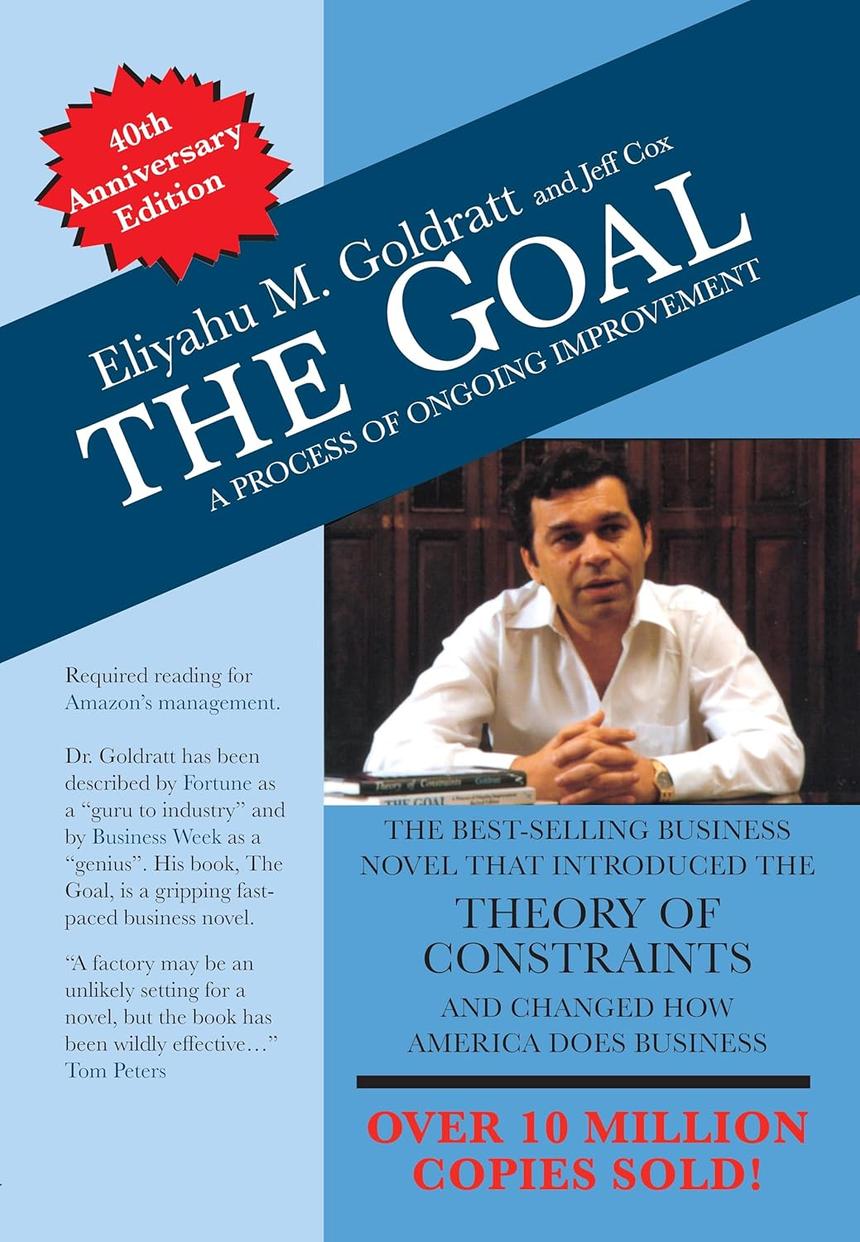 The Goal by Eliyahu M Goldratt