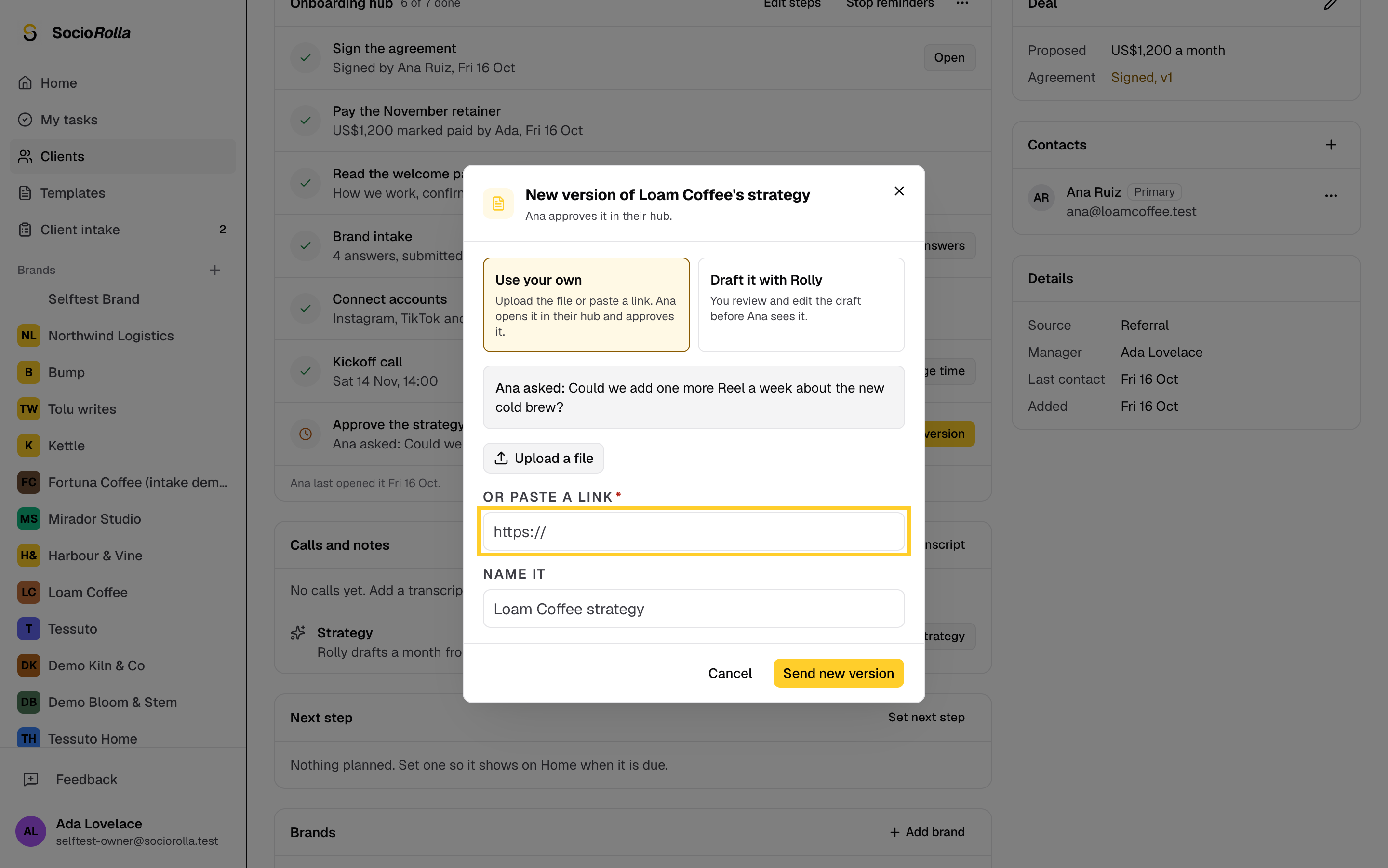 Step 9: Add the updated file or link and send it. The client gets an email to look again.