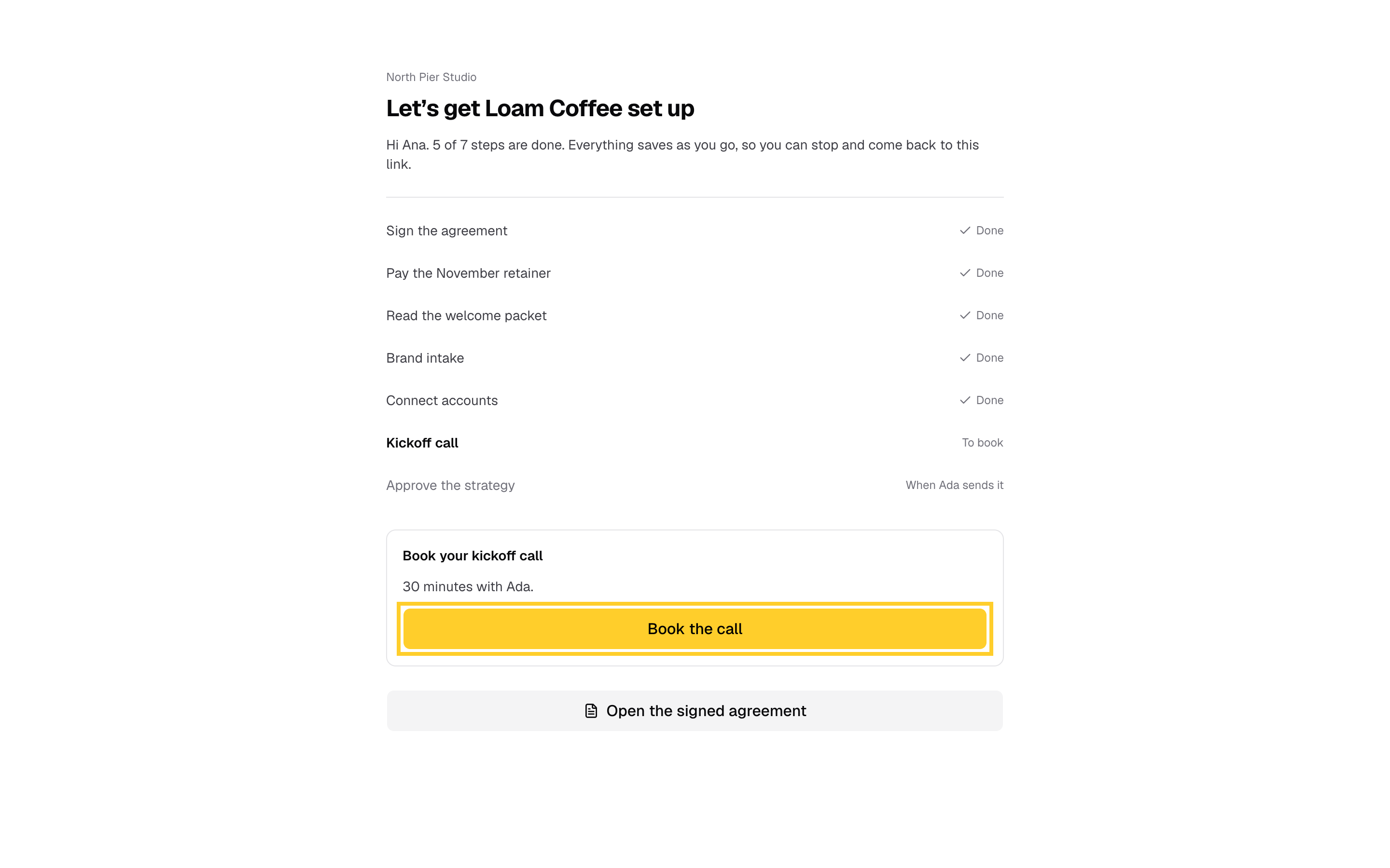 Step 17: Then they book the kickoff call through your booking link.