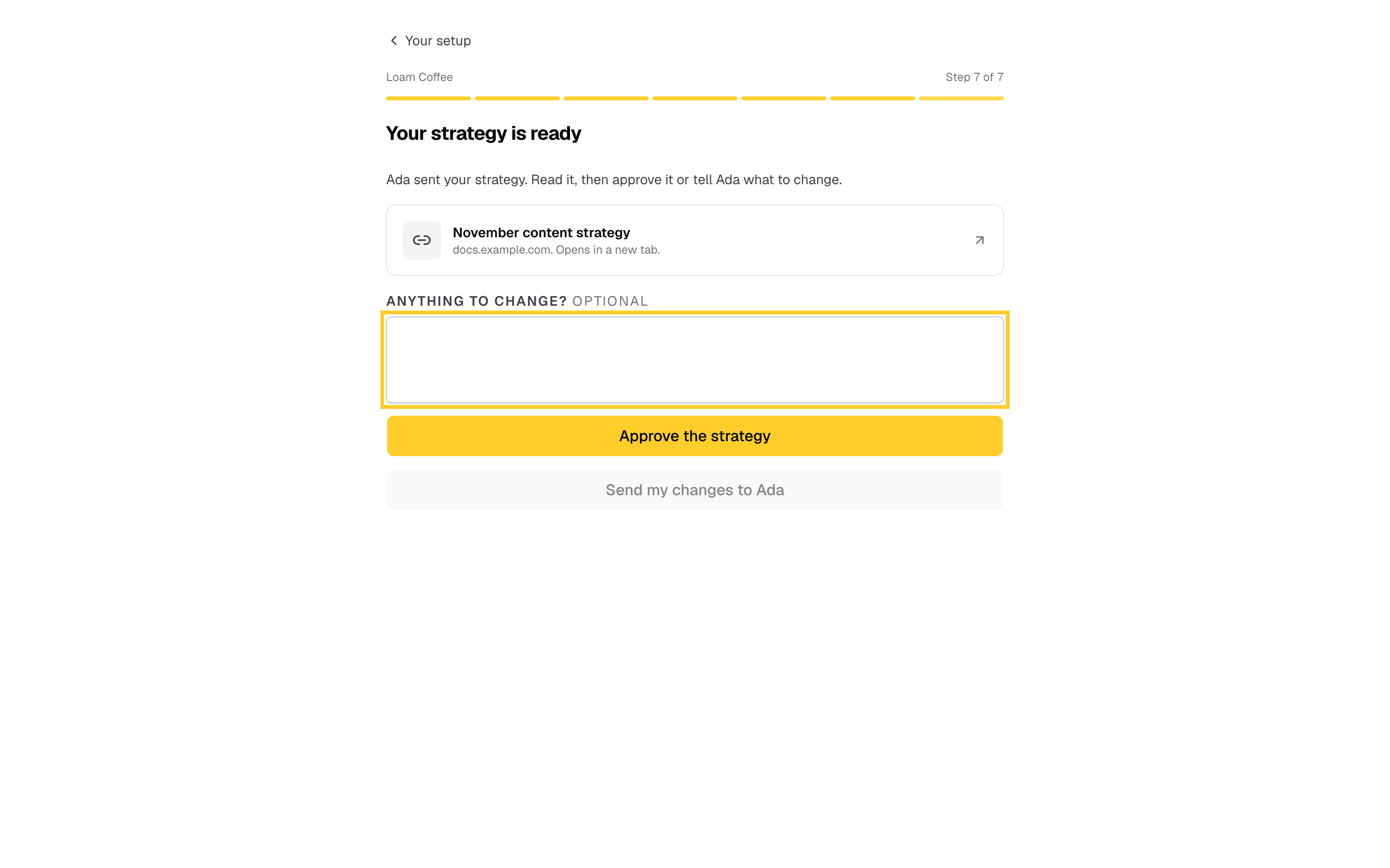 Step 20: They approve it, or type what to change and send it to you.