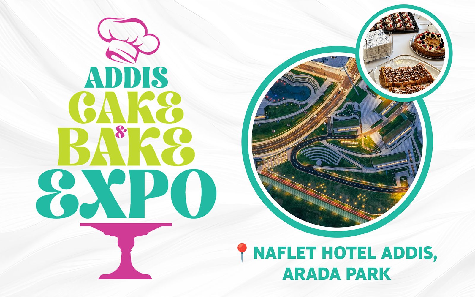 Ethiopia's Bakers Get a New Stage: Arada Park to Host the Addis Cake & Bake Expo