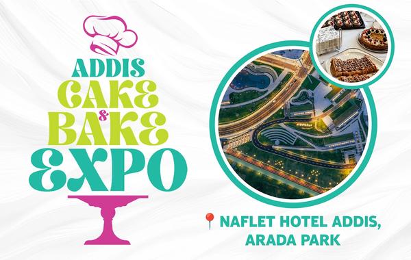 Ethiopia's Bakers Get a New Stage: Arada Park to Host the Addis Cake & Bake Expo