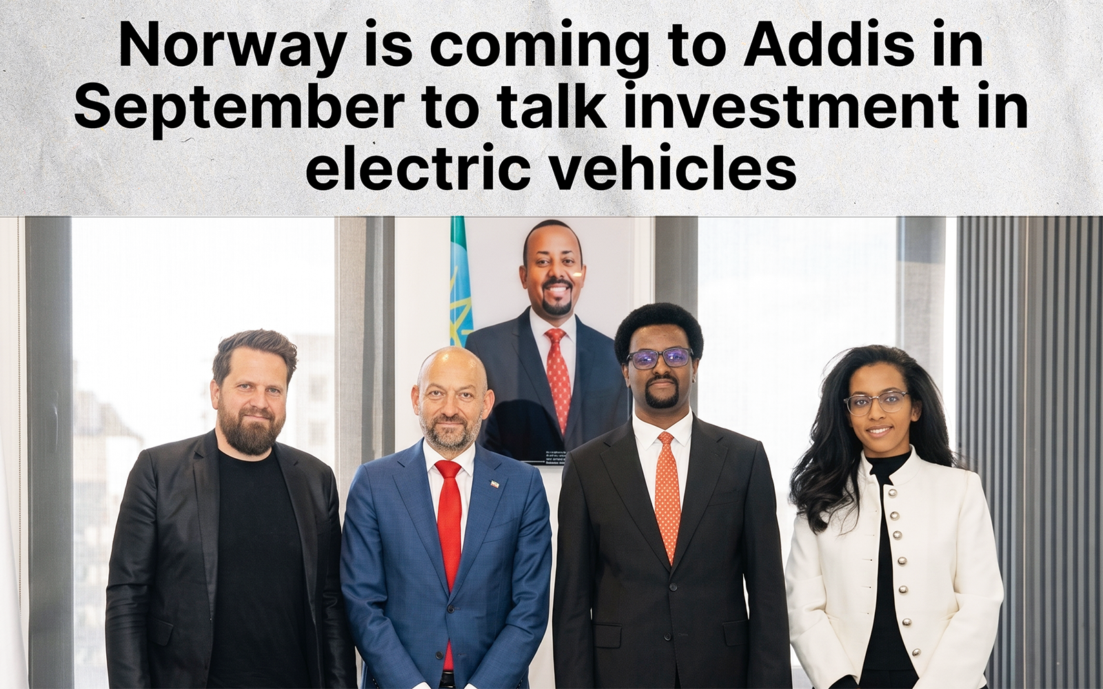 Norway to Discuss Electric Vehicle Investment in Ethiopia at the Nordic-Africa EV Summit in Addis, Scheduled for September
