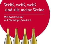 Weiß, weiß, weiß sind alle meine Weine