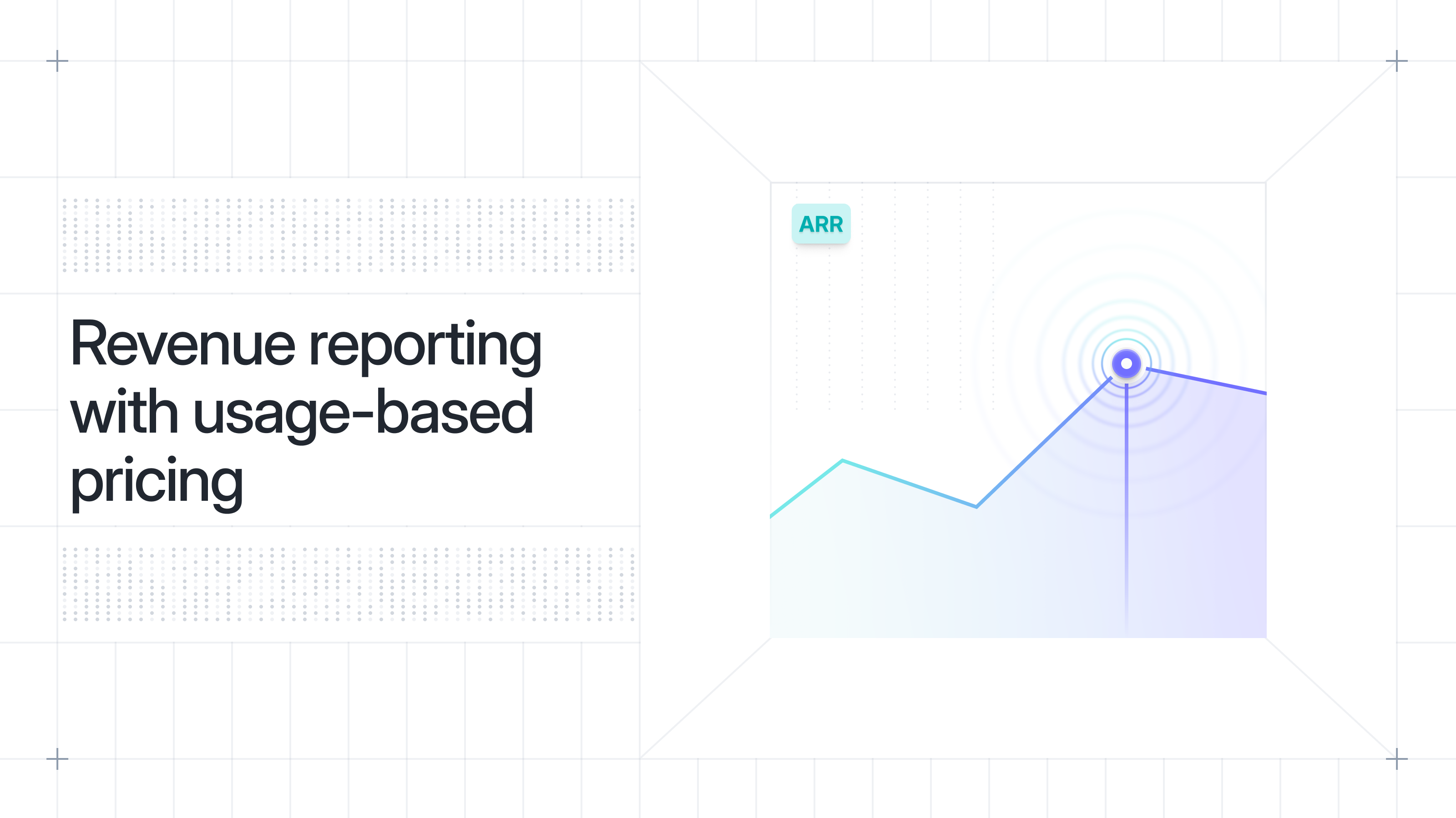 Revenue Reporting with Usage-based Pricing