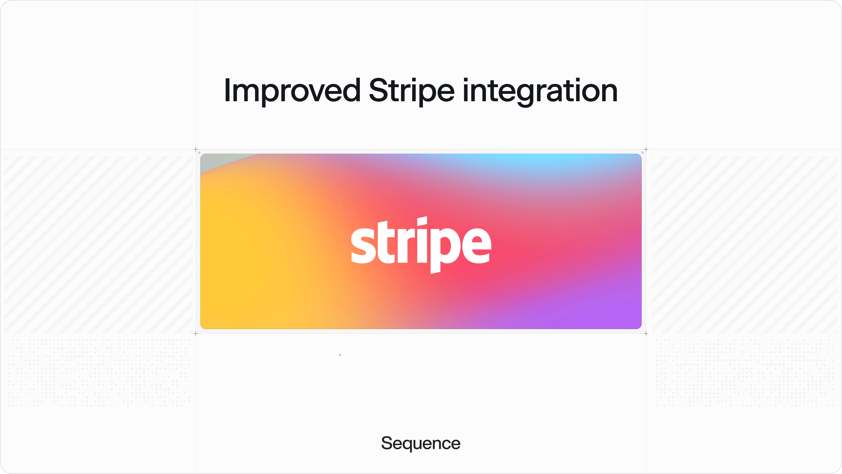 Stripe integration improvements