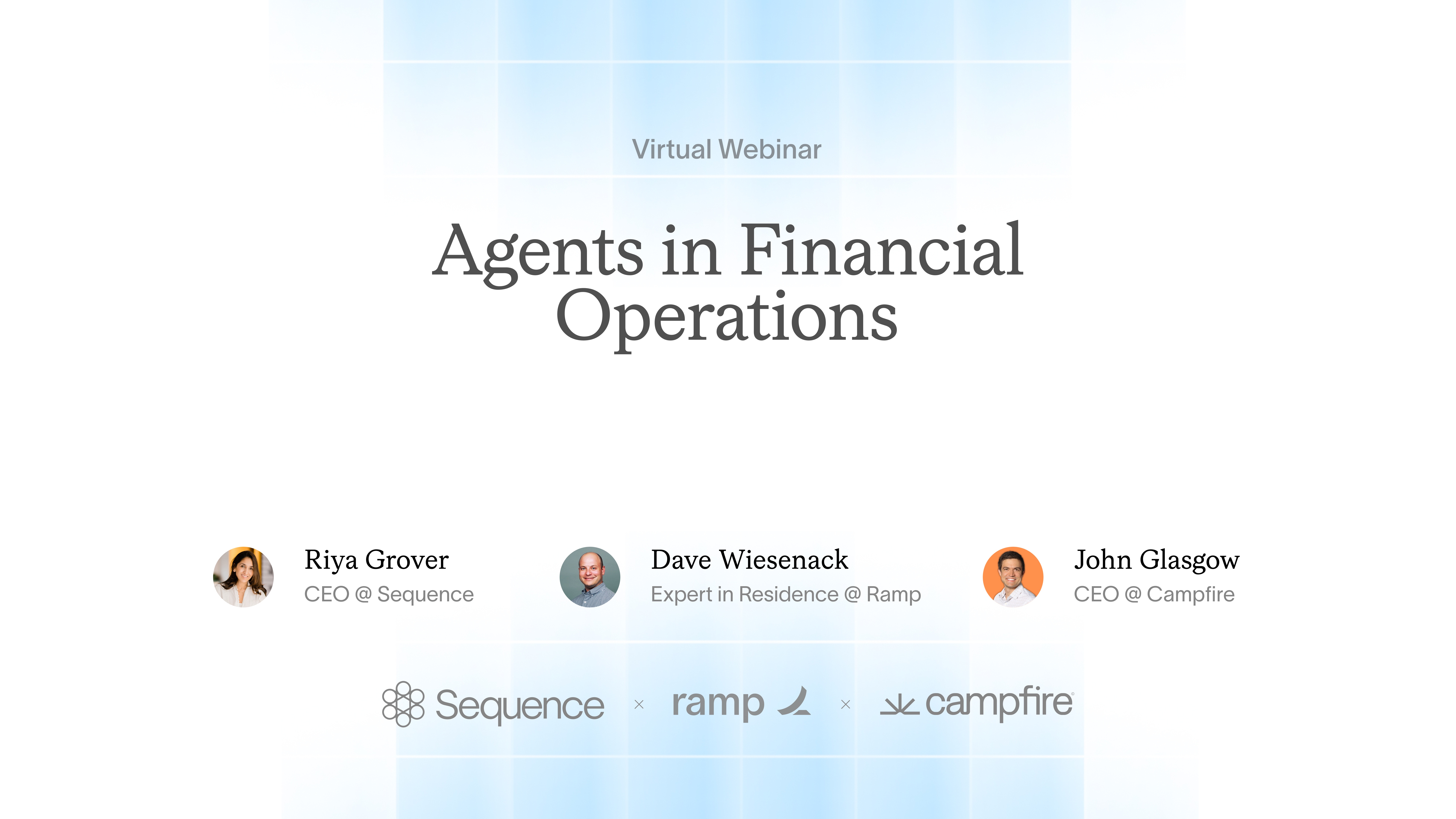 Agents in Financial Operations, with Sequence, Ramp and Campfire