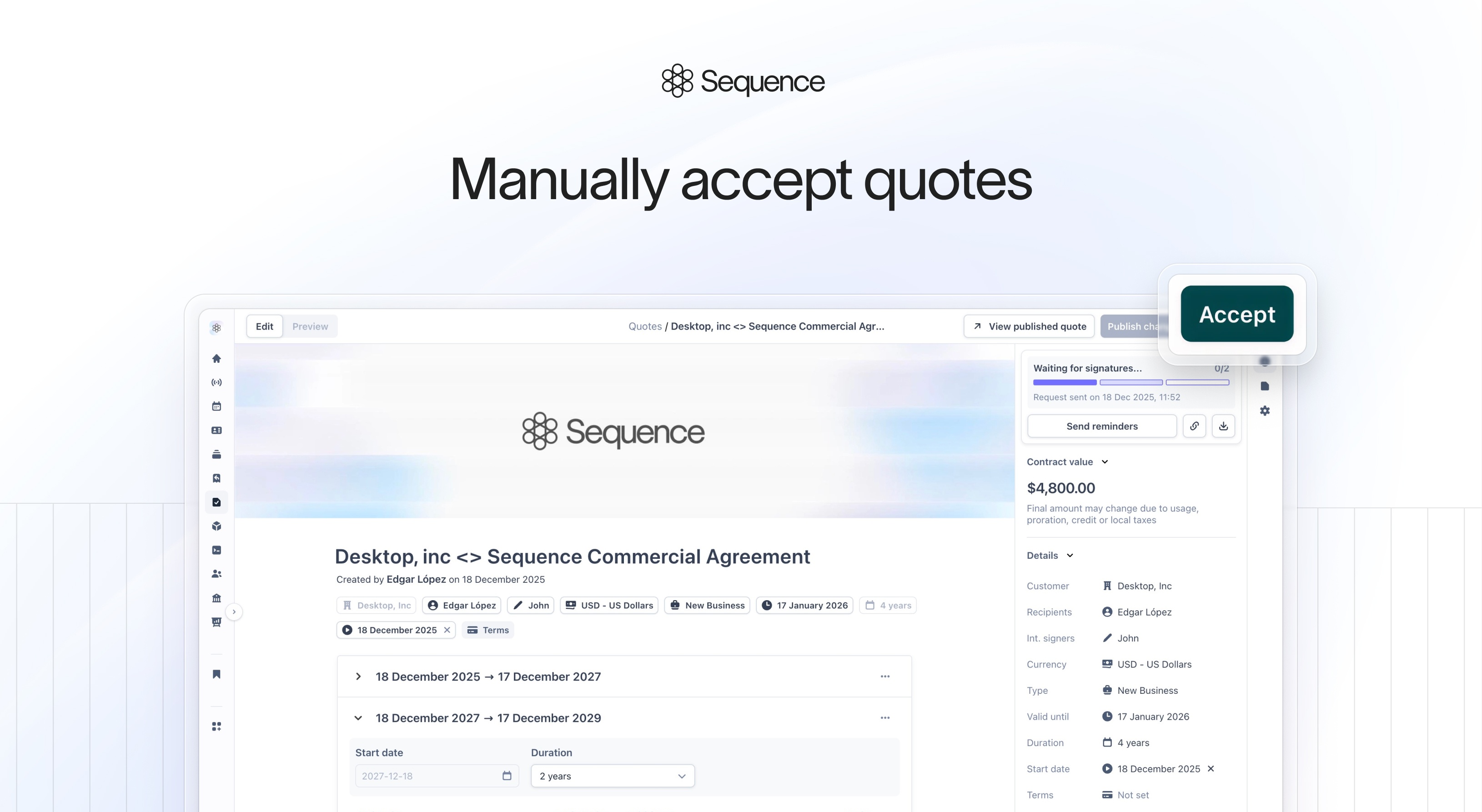 Manually accept quotes
