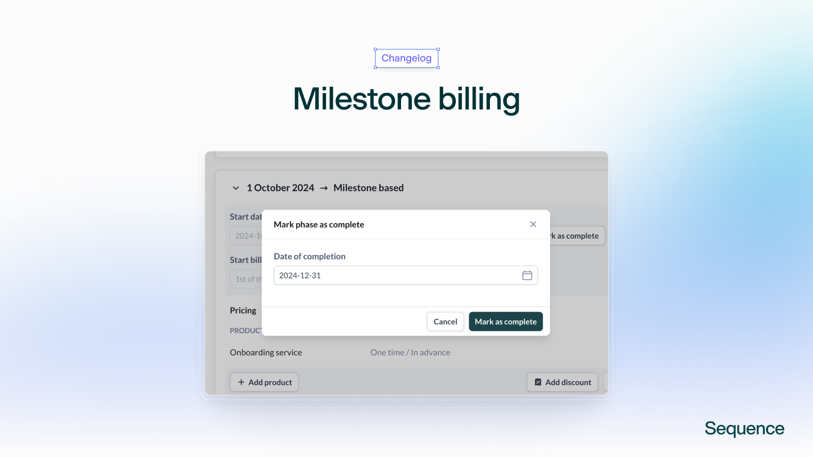 Milestone billing