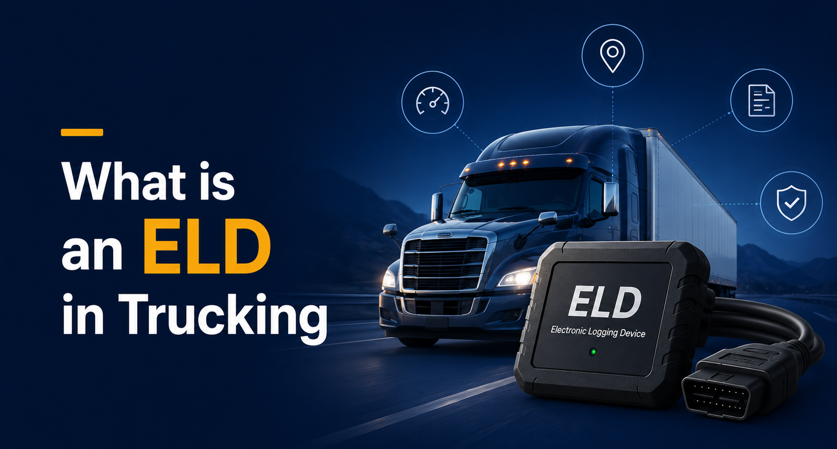What Is an ELD in Trucking