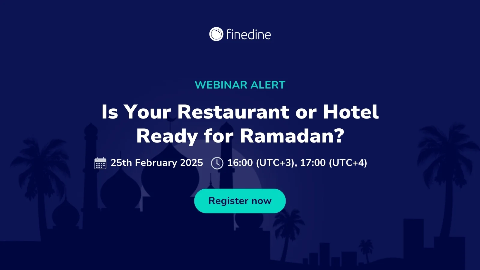 Ramadan Webinar: Is Your Restaurant or Hotel Ready for Ramadan?