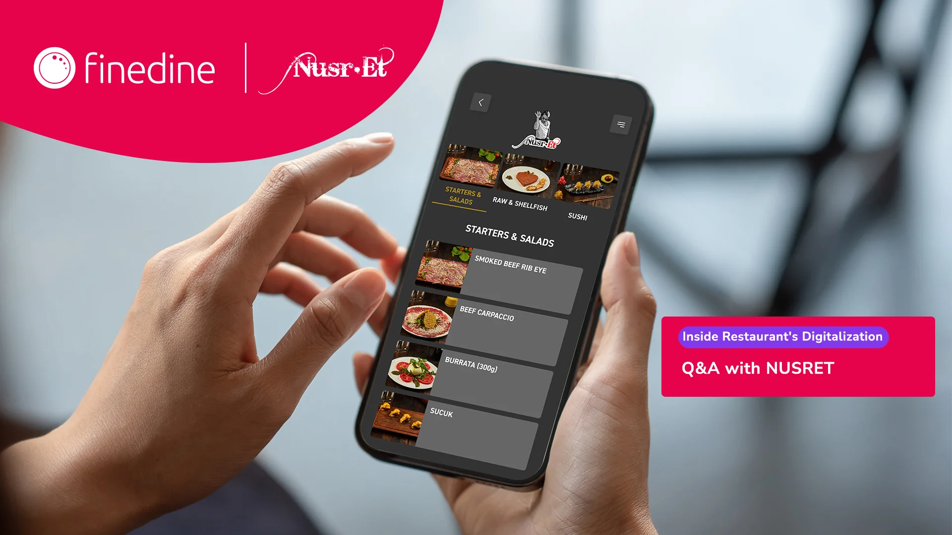 FineDine Mobile App: An image of FineDine Dine-in QR Menu in Nusr-Et's Case Study.