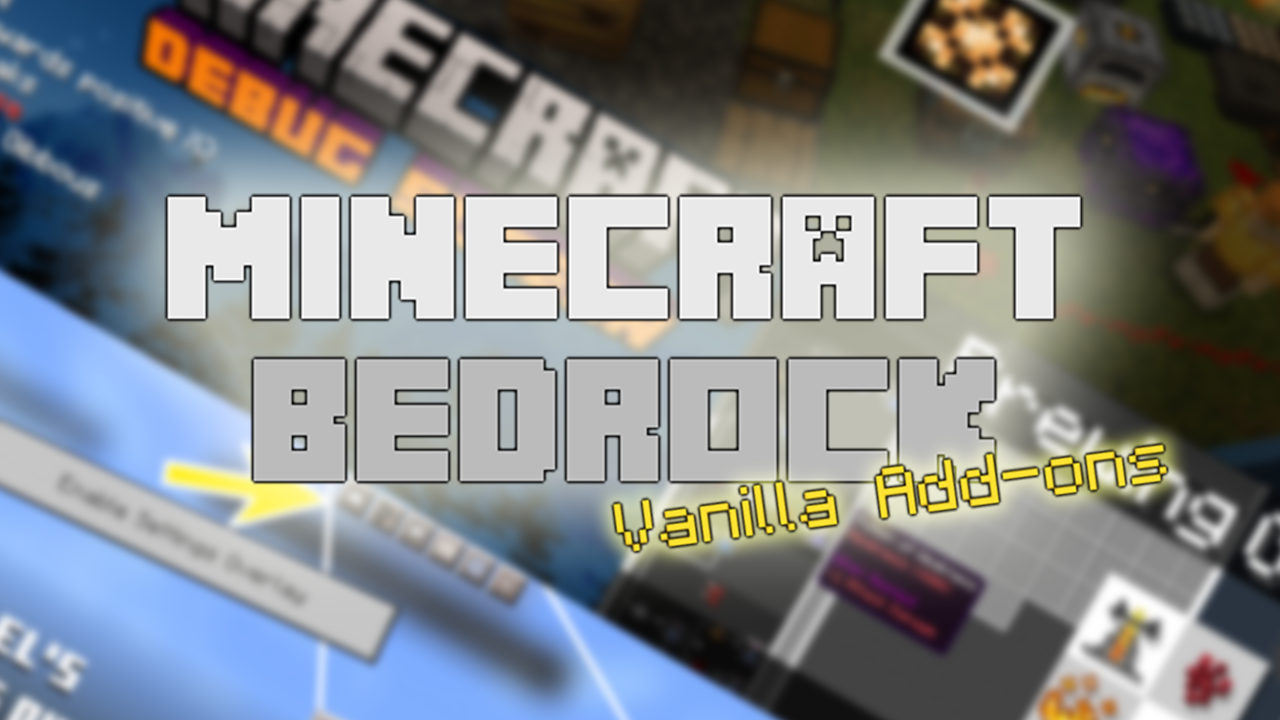Minecraft Bedrock Vanilla Addons / Resource Packs That Enhance Your Survival Experience