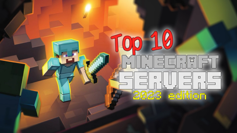 Top 10 Unforgettable Minecraft Servers in 2023
